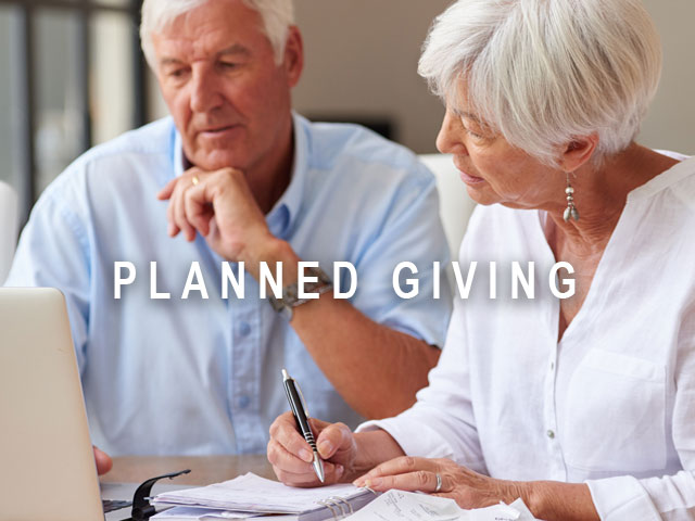 Planned Giving Planned Giving